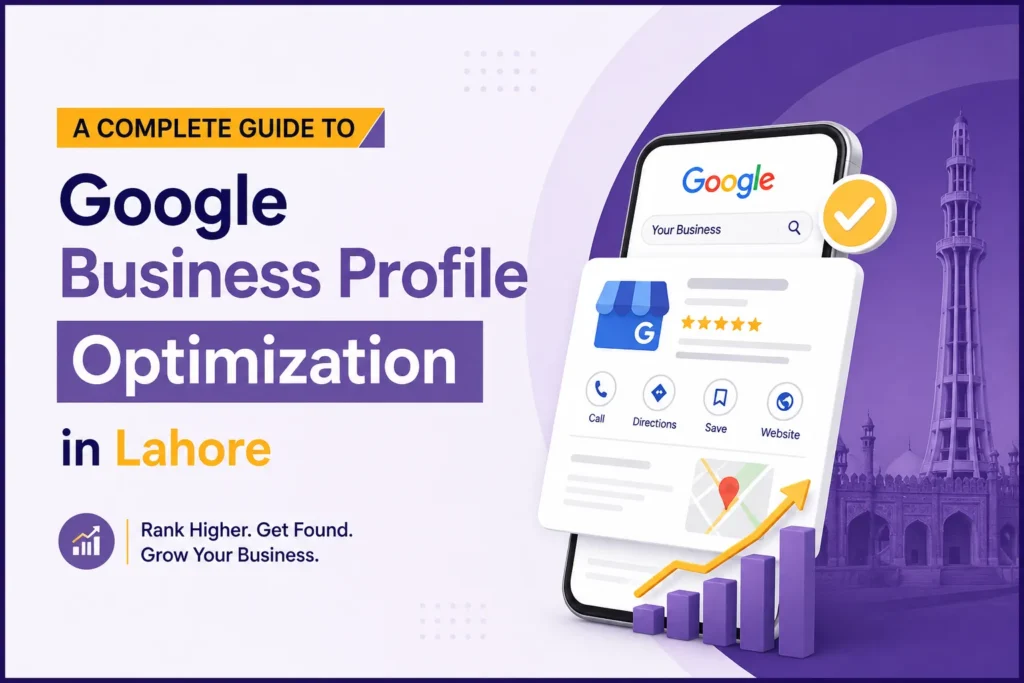 Google Business Profile Optimization in Lahore